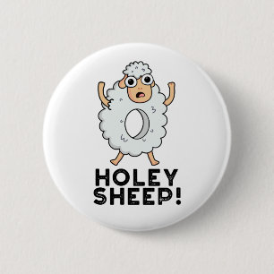 Holey Sheep Funny Animal Pun Ronde Button 5,7 Cm