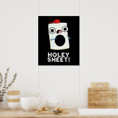 Holey Sheet Funny Paper Pun Dark BG Poster (Keuken)