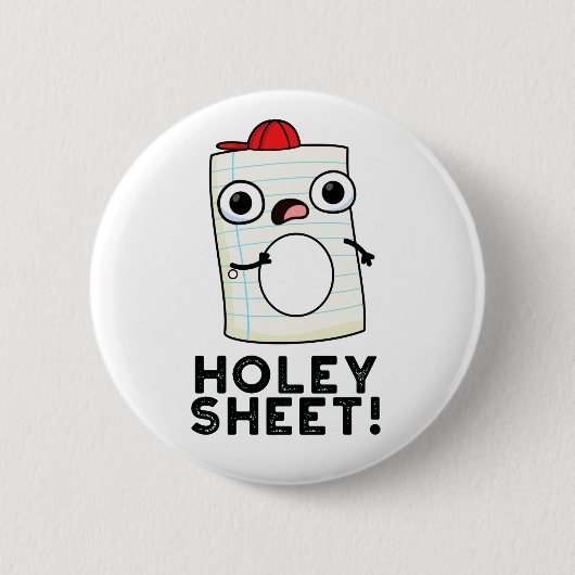 Holey Sheet Funny Paper Ronde Button 5,7 Cm (Voorkant)