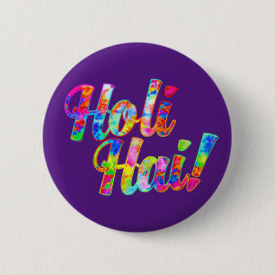Holi Hai. - Spreid het Holi-bericht uit Ronde Button 5,7 Cm