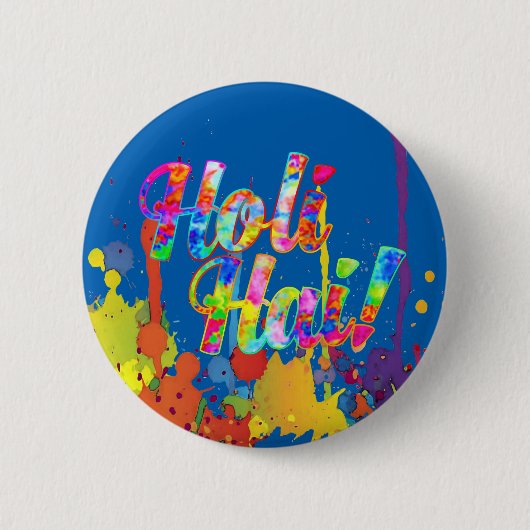 Holi Hai. - Spreid het Holi-bericht uit Ronde Button 5,7 Cm (Voorkant)