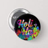 Holi Hai. - Spreid het Holi-bericht uit Ronde Button 5,7 Cm (Voorkant /achterkant)