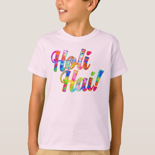 Holi Hai. - Spreid het Holi-bericht uit T-shirt (Voorkant)