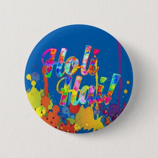 Holi Hai! - Verspreid de Holi Boodschap Ronde Button 5,7 Cm (Voorkant)