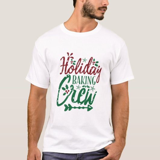 Holiday Baking Crew Feestelijke offerte T-shirt (Voorkant)