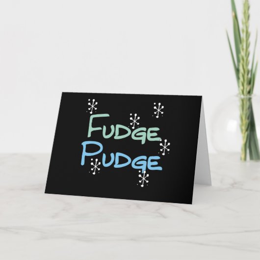 Holiday Fudge Pudge Feestdagen Kaart (Voorkant)