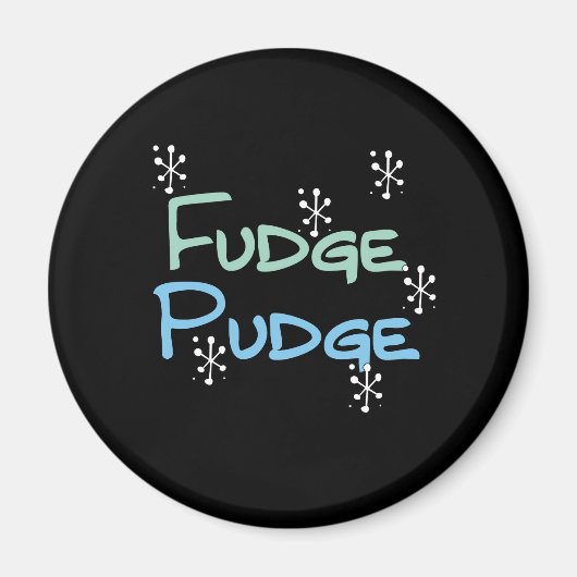 Holiday Fudge Pudge Magneet (Voorkant)