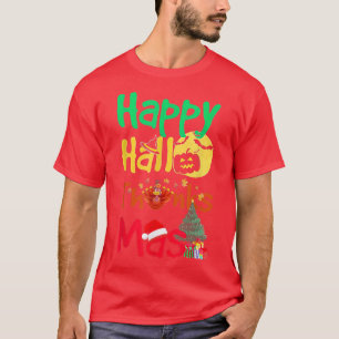Holiday Happy HallowBedanktMas kersthalloween T-shirt