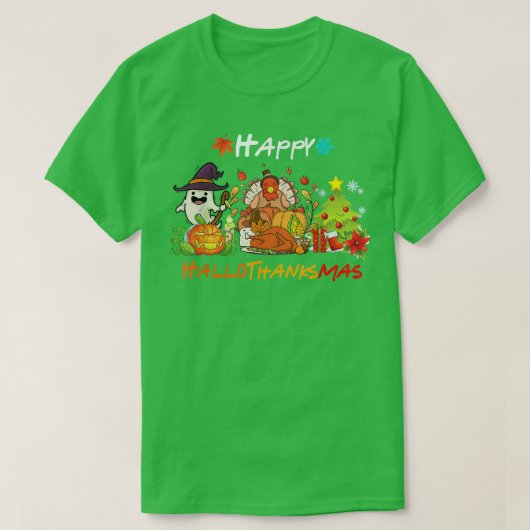Holiday Happy HallowThanksMas Christmas Halloween  T-shirt (Design voorkant)