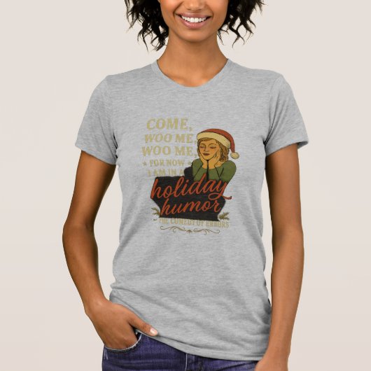 Holiday Humor - Shakespeare quote T-shirt (Voorkant)
