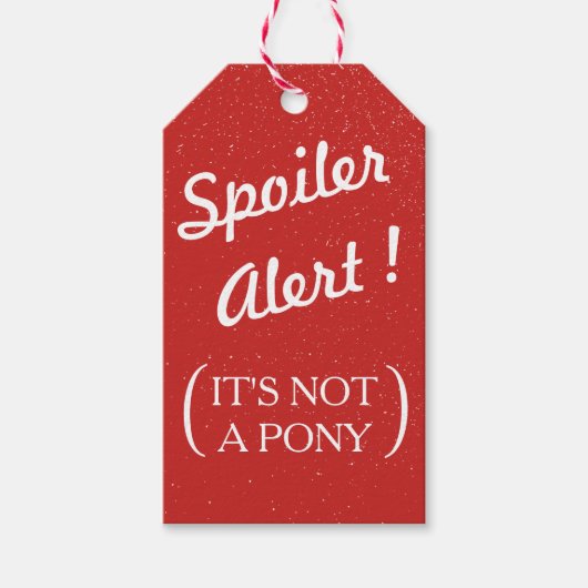 Holiday Humor Spoiler Alert Geen Pony Rood Cadeaulabel (Voorkant)