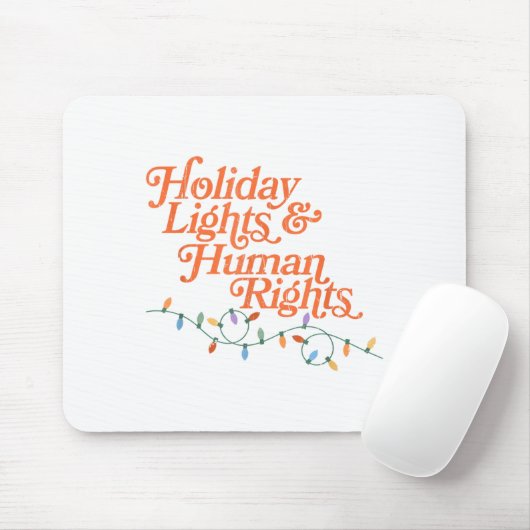 Holiday Lights And Human Rights Muismat (Met muis)