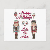 Holiday Nutkraker Lets Go Nuts Feestdagenkaart (Voorkant)