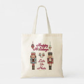 Holiday Nutkraker Lets Go Nuts Tote Bag (Achterkant)