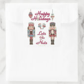 Holiday Nutkraker Lets Go Nuts Vierkante Sticker (Tas)