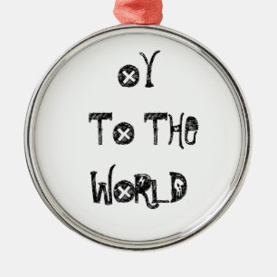 HOLIDAY ORNAMENT OY TO WORLD