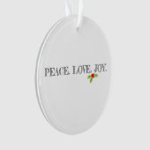Holiday Peace Love Joy Mistletoe Kerstmis Holly Ornament (voorkant)