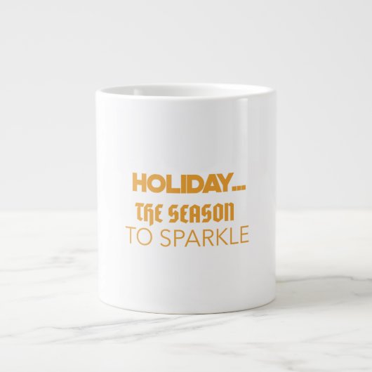 Holiday the season to sparkle grote koffiekop (Voorkant)