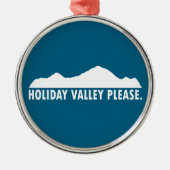 Holiday Valley graag Metalen Ornament (Voorkant)