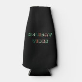 Holiday Vibes Black Bottle Cooler (Voorkant)
