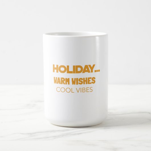 Holiday warm wishes, cool vibes koffiemok (Center)