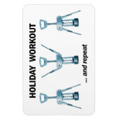 Holiday Workout Magneet (Verticaal)
