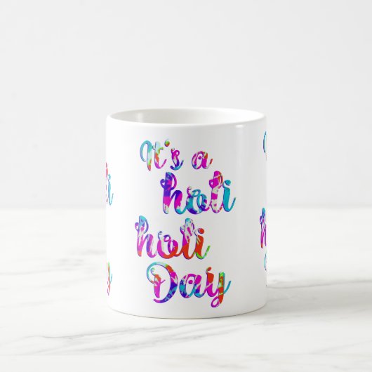 HoliES - HET IS EEN HOLI HOLI DAG + je rug. Koffiemok (Center)