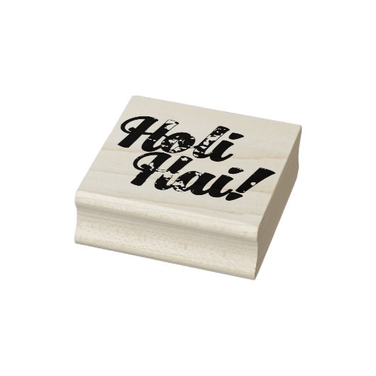 Holies - HOLI HAI - typografie + uw ideeën Rubberstempel (Stempel)
