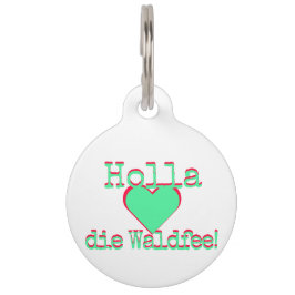Holla die Waldfee – Dog Collar Hundehalsband neon Huisdierpenning