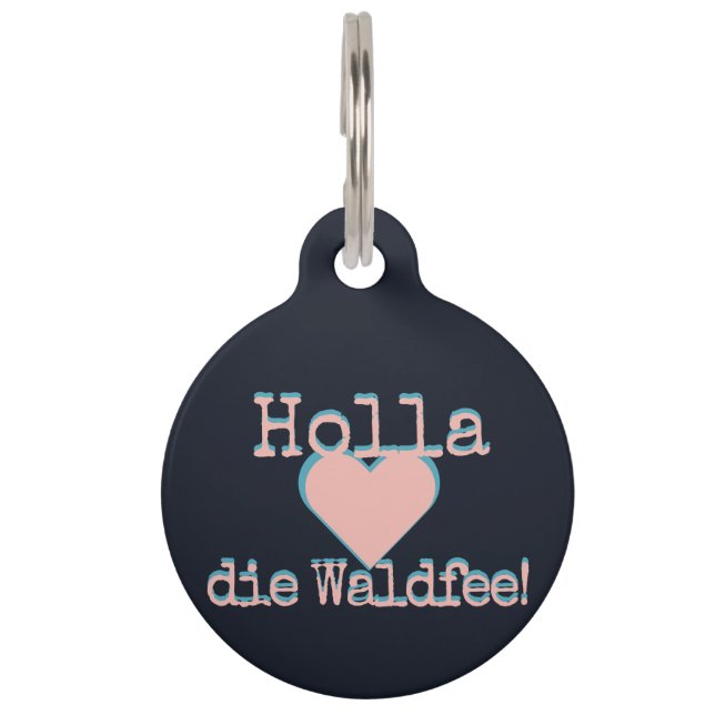 Holla die Waldfee – Dog Collar Hundehalsband neon Huisdierpenning (Voorkant)