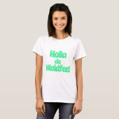 Holla, die Waldfee! Spruch T-shirt (Voorkant volledig)