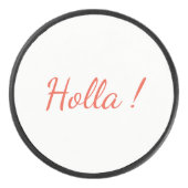 Holla! Hockey Puck (Voorkant)