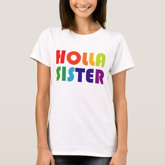 Holla Sister T-shirt (Voorkant)