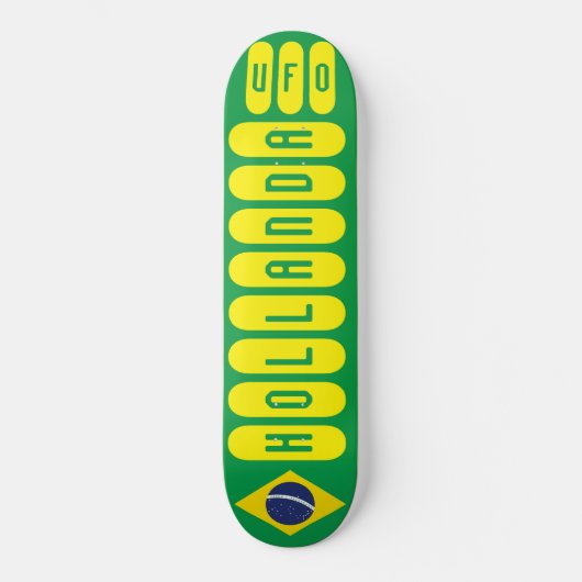 HOLLANDA UFO / BRAZILIË Skateboard (Voorkant)