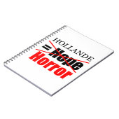 Hollande Not Hope = Horror - Notitieboek (Linkerzijde)