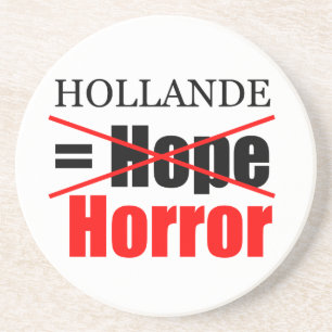 Hollande Not Hope = Horror - Rond Onderzetter
