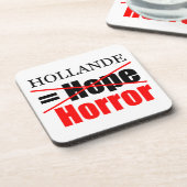 Hollande Not Hope = Horror - Square Onderzetter (Linkerzijde)