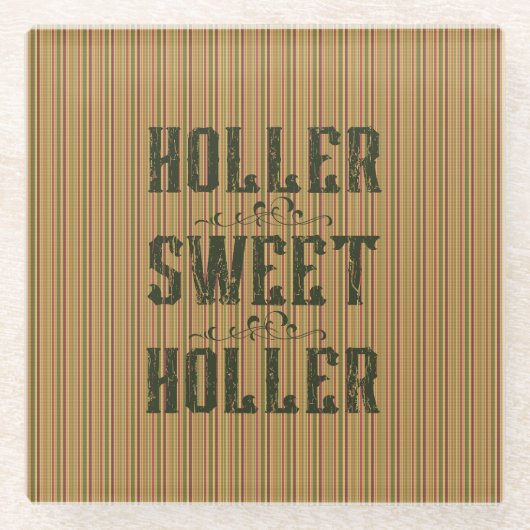 Holler Sweet Holler Rustiek Land Glazen Onderzetter (Voorkant)