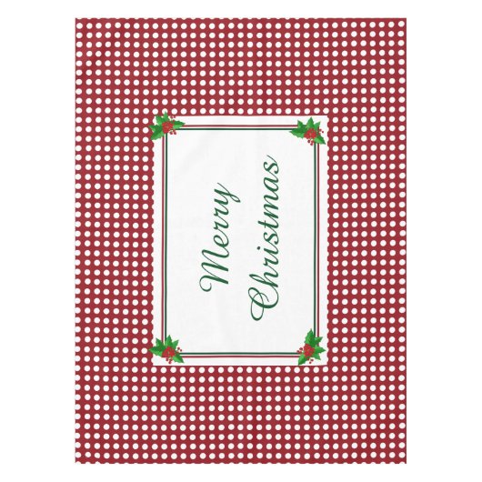 Holly and Polka Dots Holiday Table Cloth Tafelkleed (Voorkant)