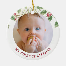 Holly Berry Baby first Christmas Photo Holiday Keramisch Ornament