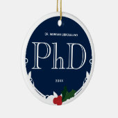 Holly Berry Blue White PhD Afstuderen Naam Jaar Keramisch Ornament (Rechts)