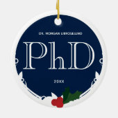 Holly Berry Blue White PhD Afstuderen Naam Jaar Keramisch Ornament (Achterkant)