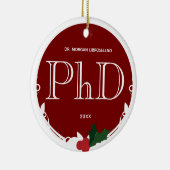 Holly Berry Burgundy White PhD Afstuderen Name Keramisch Ornament (Rechts)