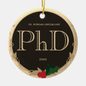 Holly Berry Gold Brown PhD Afstuderen Name Keramisch Ornament (Voorkant)