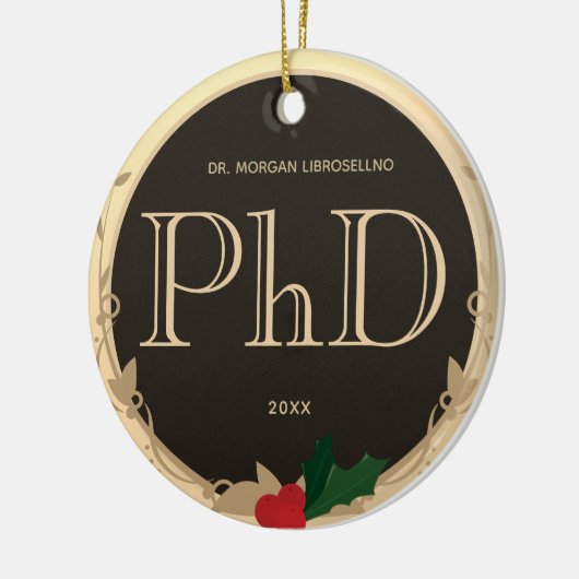 Holly Berry Gold Brown PhD Afstuderen Name Keramisch Ornament (Links)