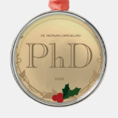 Holly Berry Gold PhD Afstuderen Metalen Ornament (Voorkant)