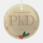 Holly Berry Gold PhD Afstuderen Name Glas Ornament (Voorkant)