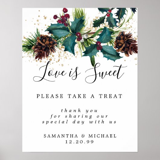 Holly Berry Love is Sweet Wedding Dessert Bar Sign Poster (Voorkant)