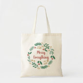 Holly Berry Pine Wreath Merry Alles foto Tote Bag (Voorkant)