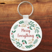 Holly Berry Pine Wreath Merry Everything Holiday C Sleutelhanger (Voorkant)